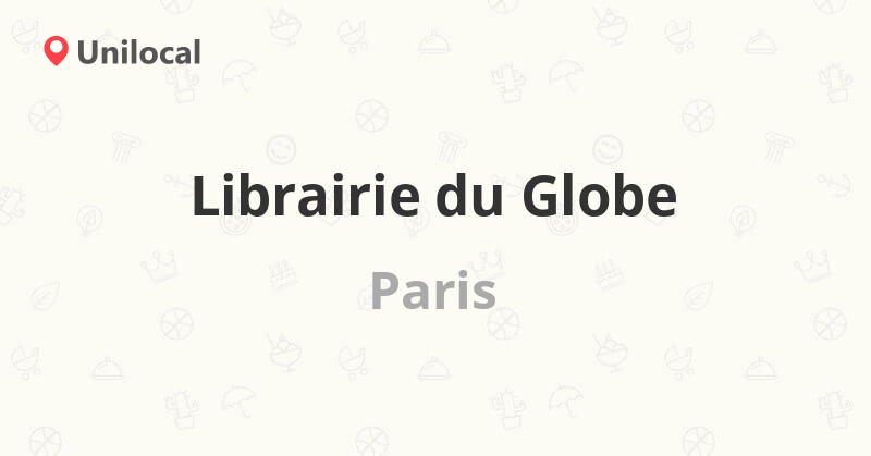 Librairie du Globe – Paris, 67 boulevard Beaumarchai… (2 avis, adresse ...